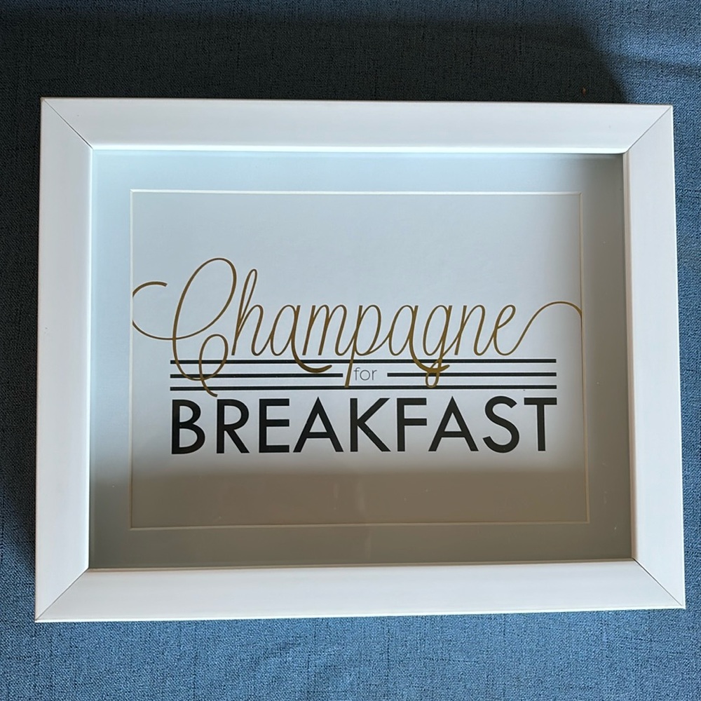 Champagne for Breakfast Decor Sign White Gold